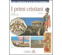I primi cristiani fino al 180