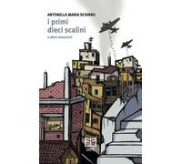 I primi dieci scalini e altre emozioni