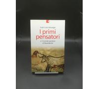 I primi pensatori e il mondo perduto di Neandertal