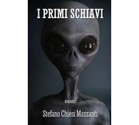 I PRIMI SCHIAVI