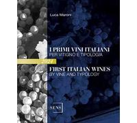 I primi vini italiani per vitigno e tipologia 2024. Ediz. italiana e inglese