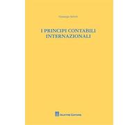 I Principi Contabili Internazionali.