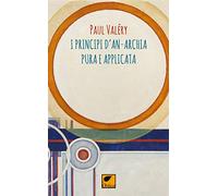 I principi d'anarchia pura e applicata