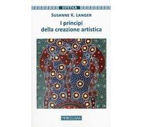 I principi della creazione artistica