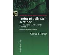 I principi della DBT in azione. Accettazione, cambiamento e dialettica
