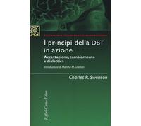 I principi della DBT in azione. Accettazione, cambiamento e dialettica - S...