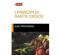 I principi di Santa Croce