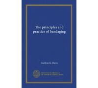 I principi e la pratica del bendaggio