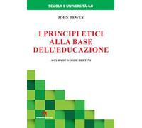 I principi etici alla base dell'educazione