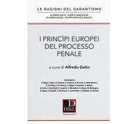 I principi europei del processo penale