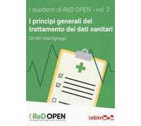I principi generali del trattamento dei dati sanitari