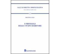 I privilegi dello Stato debitore