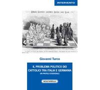 I problema politico dei cattolici tra Italia e Germania