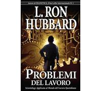 I problemi del lavoro