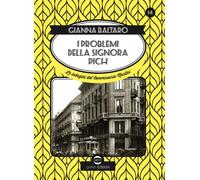 Baltaro Gianna – I problemi della signora Pich