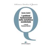 I problemi fondamentali della metafisica occidentale