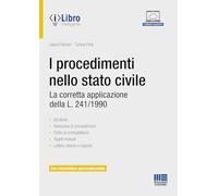 I procedimenti nello stato civile. La corretta applicazione della L. 241/1990