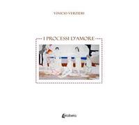 I processi d’amore