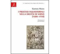 I processi inquisitoriali nella diocesi di Sarno (1680-1759)