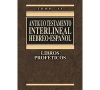I PROFETI (Antico Testamento) ebraico interlineare - spagnolo