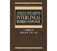 I PROFETI (Antico Testamento) interlineare ebraico - spagnolo