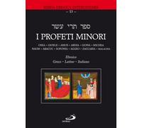 I profeti minori. Ediz. multilingue