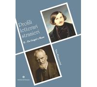 I profili letterari stranieri. Da Gogol a Shaw (Vol. 2)