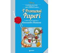 I promessi Paperi e altre storie ispirate a Alessandro Manzoni