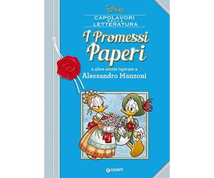 I promessi Paperi e altre storie ispirate a Alessandro Manzoni
