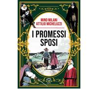 I promessi sposi - 2025 - Edizioni NPE (Attilio Micheluzzi)
