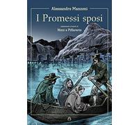Libri Alessandro Manzoni - I Promessi Sposi A Fumetti