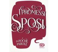 I promessi sposi da Alessandro Manzoni