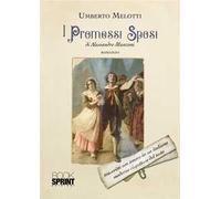 I Promessi Sposi di Alessandro Manzoni