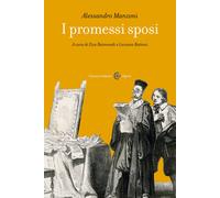 I promessi sposi. Ediz. critica