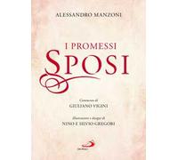 I promessi sposi. Ediz. illustrata