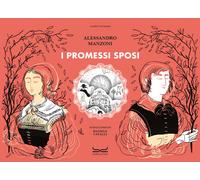 I promessi sposi. Ediz. illustrata - Manzoni Alessandro