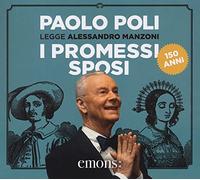 I promessi sposi letto da Paolo Poli. Audiolibro. 3 CD Audio