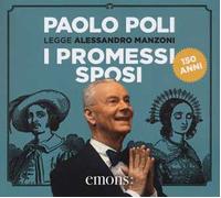 I promessi sposi letto da Paolo Poli. Audiolibro. 3 CD Audio