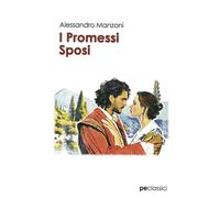 I promessi sposi - Manzoni Alessandro