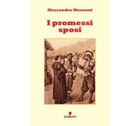 I promessi sposi. Nuova ediz.