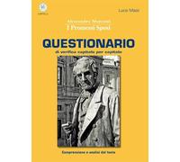 I promessi sposi. Questionario. Per le Scuole superiori