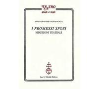I Promessi sposi. Riduzioni teatrali