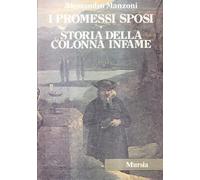 I promessi sposi-Storia della colonna infame