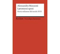 I promessi sposi: Storia milanese del secolo XVII. Edizione ridotta (Fremdsprachentexte): 19861
