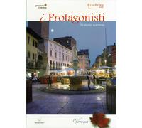 I Protagonisti. Verona, Autunno 2009 - [Delmiglio]