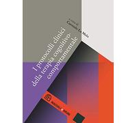 I protocolli clinici della terapia cognitivo-comportamentale