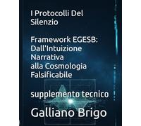 I Protocolli Del Silenzio: supplemento tecnico