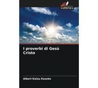 I proverbi di Gesù Cristo