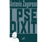 I pse dixit