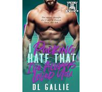 I Pucking Hate That I've Always Loved You